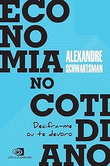 Economia no cotidiano Decifra me ou te de